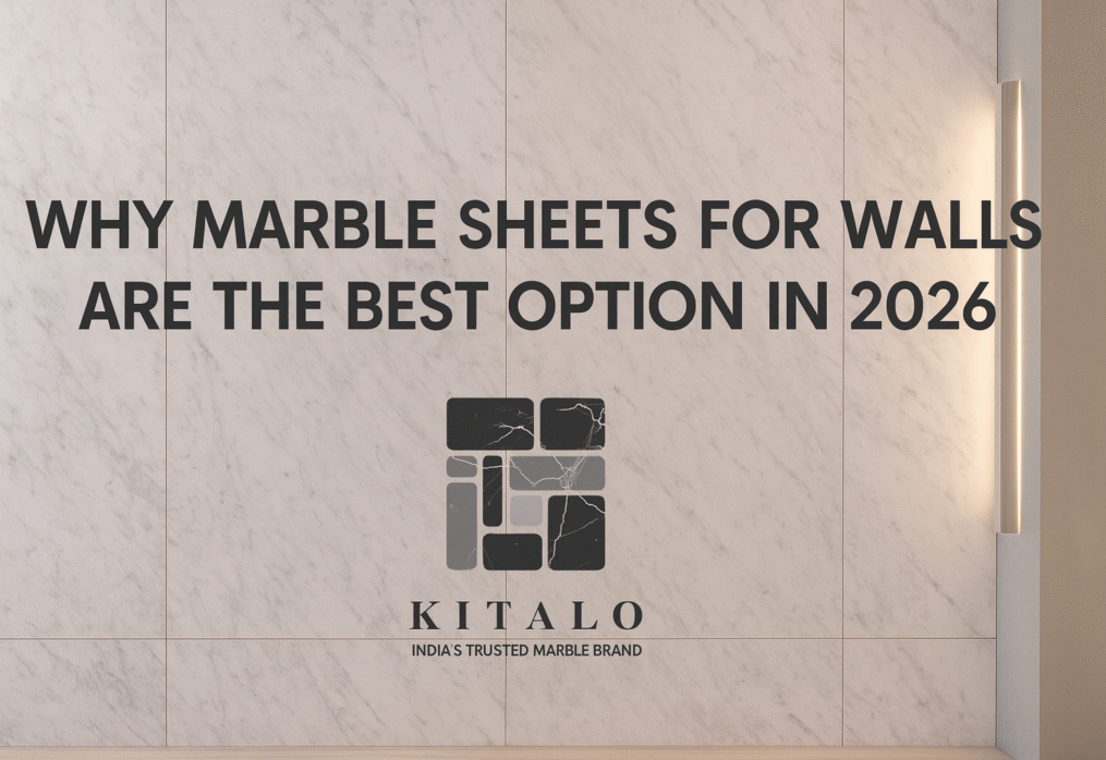 Why Marble Sheets for Walls Are the Best Option in 2026