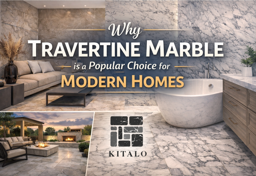 Why Travertine Marble is a Popular Choice for Modern Homes
