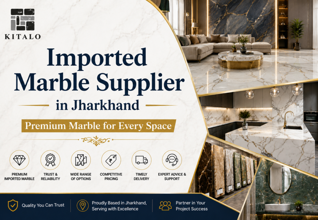 Imported Marble Supplier in Jharkhand with Premium Marble Collection