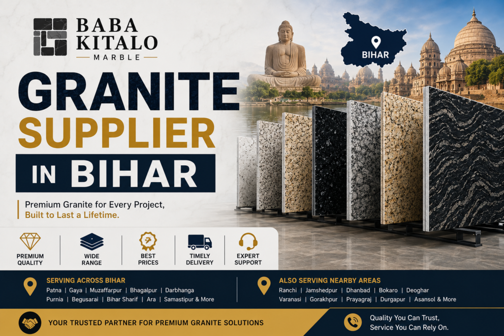 Granite Supplier in Bihar