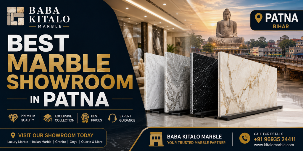 Best Marble Showroom in Patna