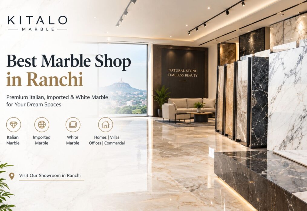 Best Marble Shop In Ranchi